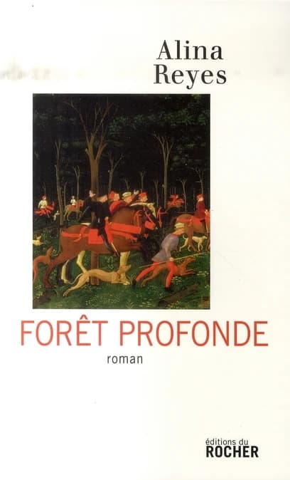 Forêt profonde : roman