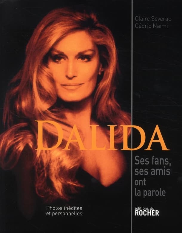 Dalida : ses fans, ses amis ont la parole