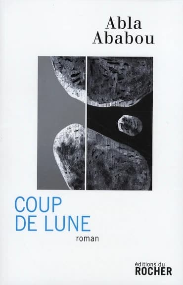 Coup de lune : roman