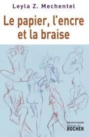 Le papier, l'encre et la braise