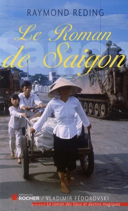 Le roman de Saigon