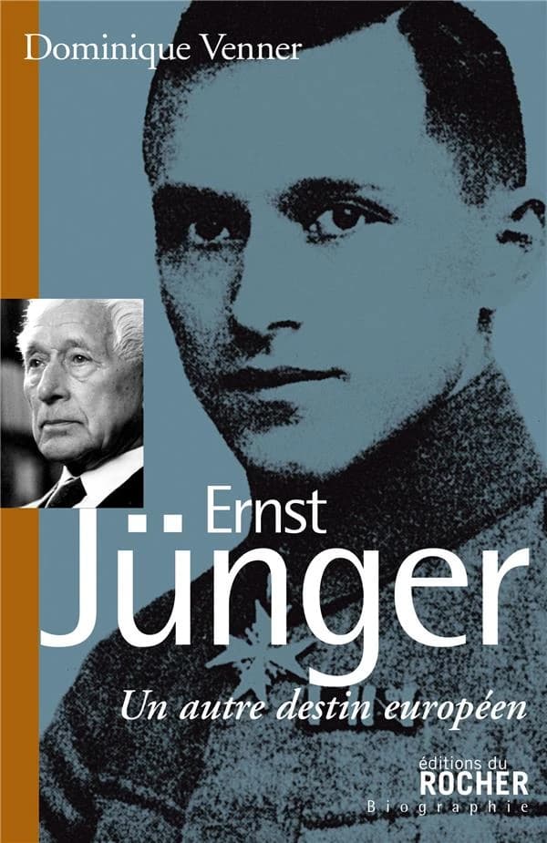 Ernst Junger : Un autre destin européen