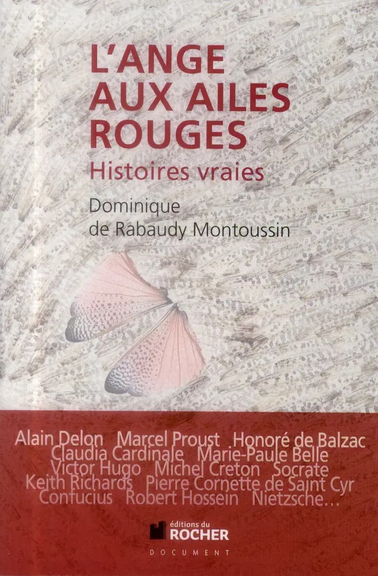 L'ange aux ailes rouges : histoires vraies