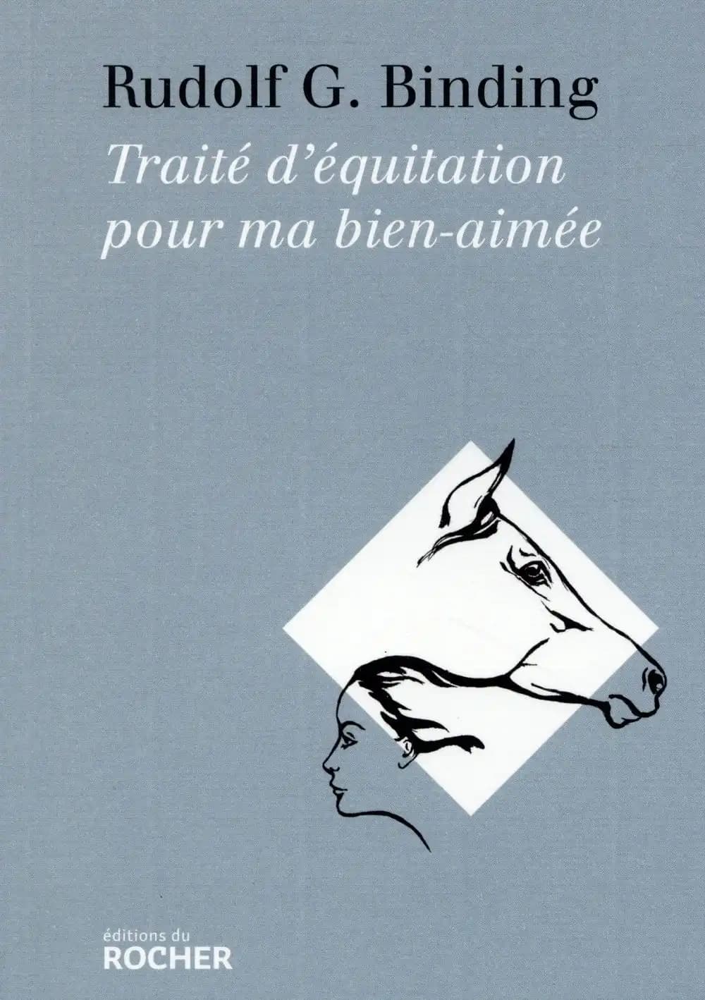 Traité d'équitation pour ma bien-aimée