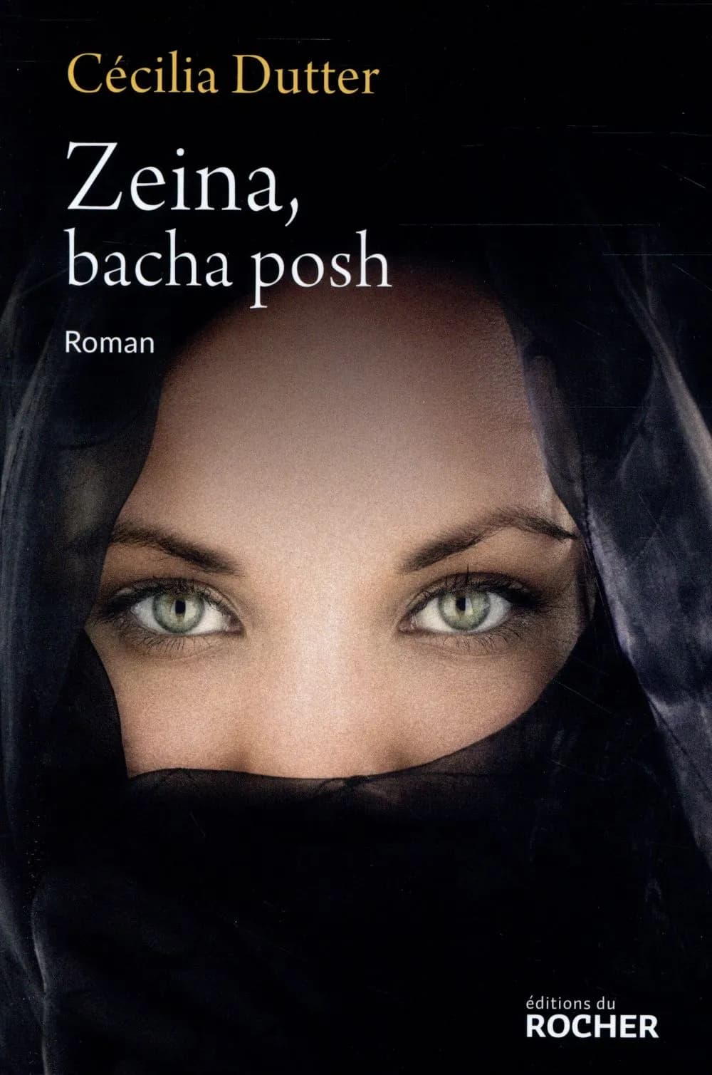 Zeina, bacha posh : roman