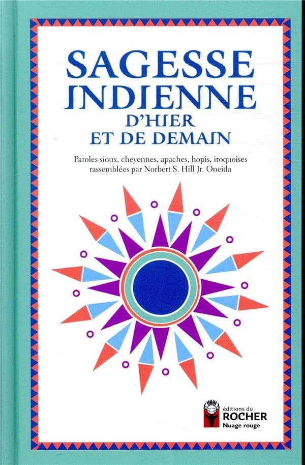 Sagesse indienne d'hier et de demain
