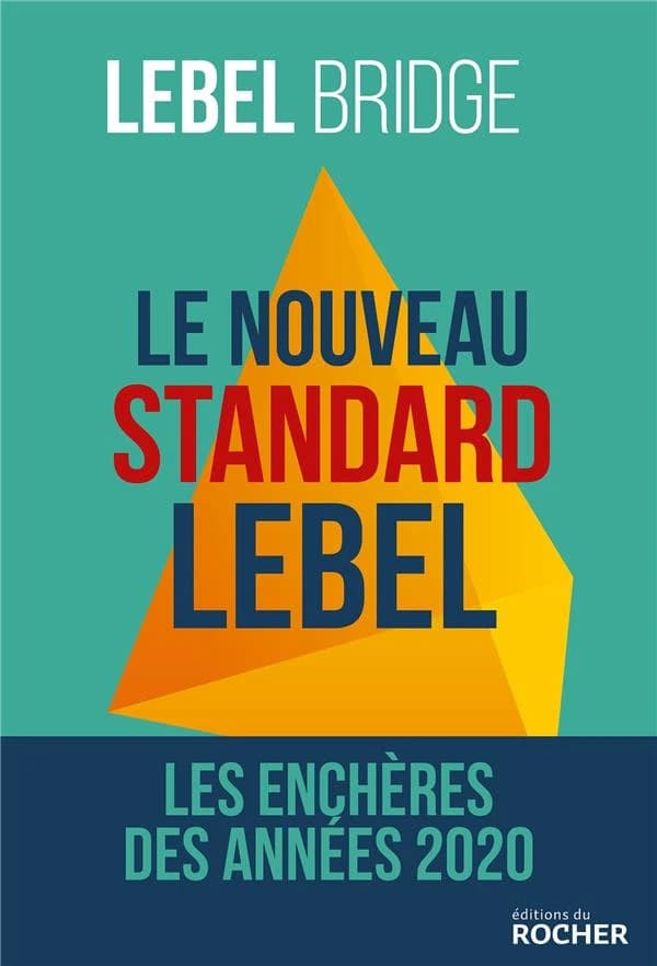 Le nouveau standard Lebel : les enchères des années 2020