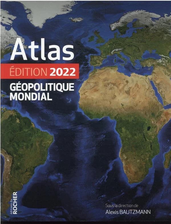 Atlas géopolitique mondial : 2022