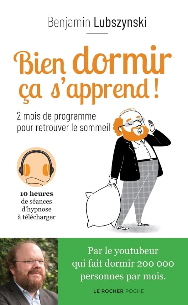 Bien dormir, ça s'apprend ! : 2 mois de programme pour retrouver le sommeil