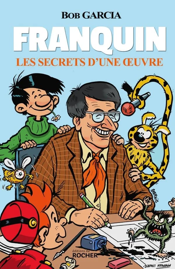 Franquin : les secrets d'une oeuvre