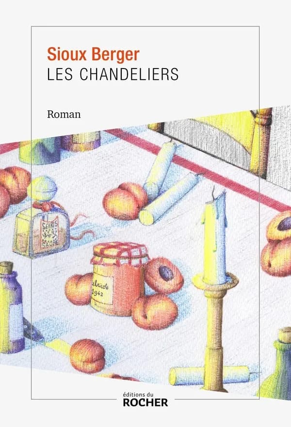 Les chandeliers : roman