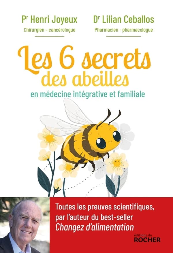 Les 6 secrets des abeilles : en santé intégrative et familiale