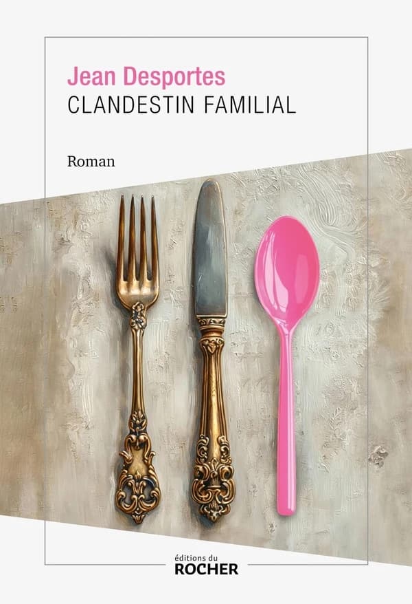 Clandestin familial : roman