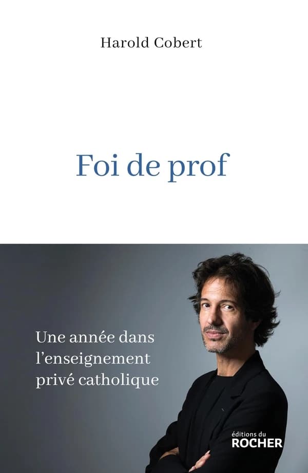Foi de prof : une année dans l'enseignement privé catholique
