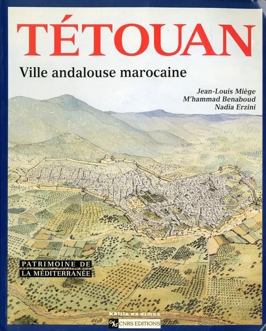 Tétouan : ville andalouse marocaine