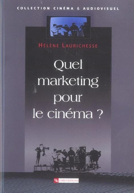 Quel marketing pour le cinéma ?