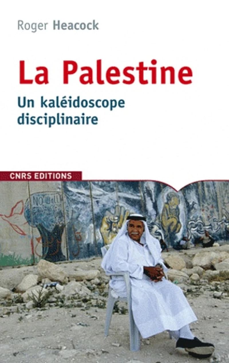 La Palestine, un kaléidoscope disciplinaire
