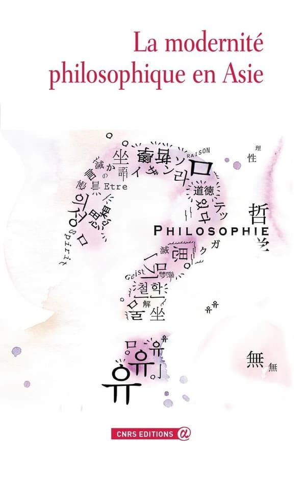 La modernité philosophique en Asie ([Nouvelle éd. révisée]) [sous la direction de Véronique Alexandre Journeau]