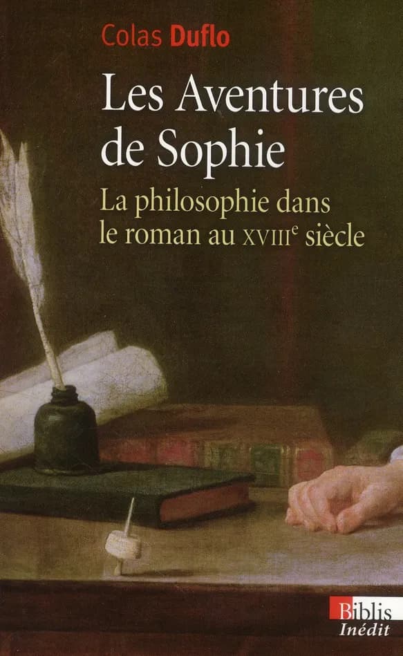 Les aventures de Sophie : la philosophie dans le roman au XVIIIe siècle