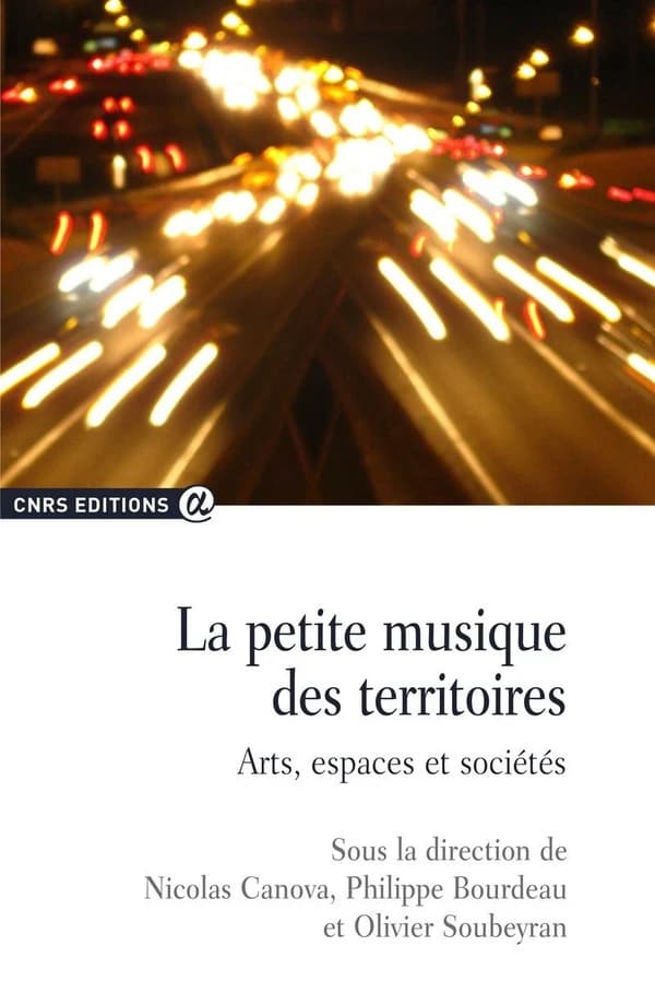 La petite musique des territoires : art, espace et sociétés