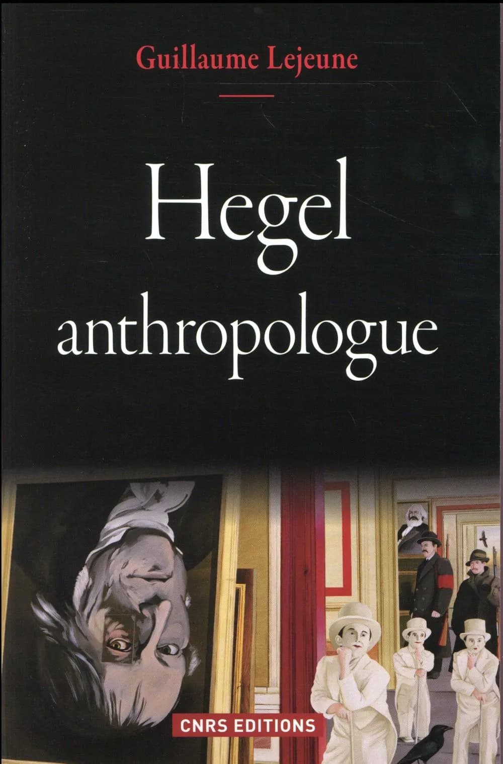 Hegel, anthropologue