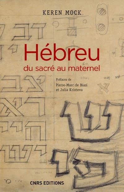 Hébreu, du sacré au maternel