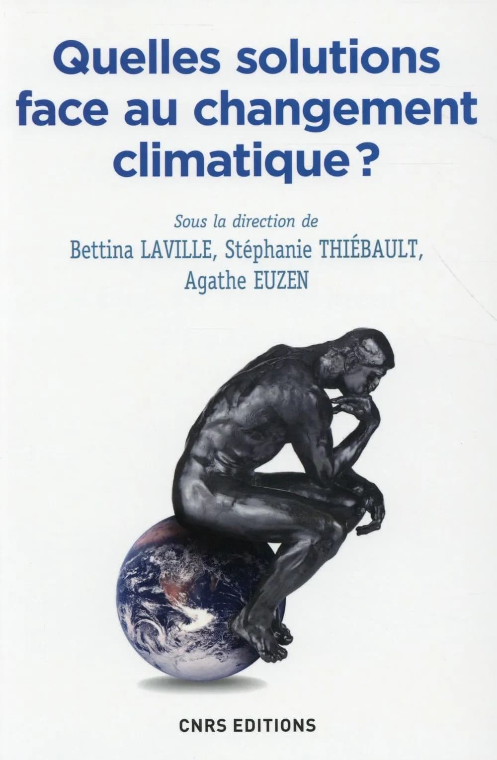 Quelles solutions face au changement climatique ?