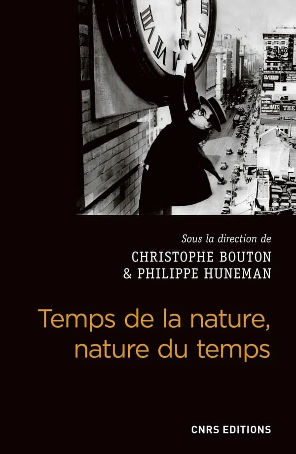Temps de la nature, nature du temps : études philosophiques sur le temps dans les sciences naturelles