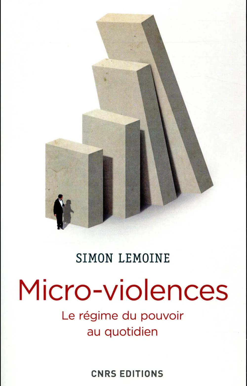 Micro-violences : le régime du pouvoir au quotidien