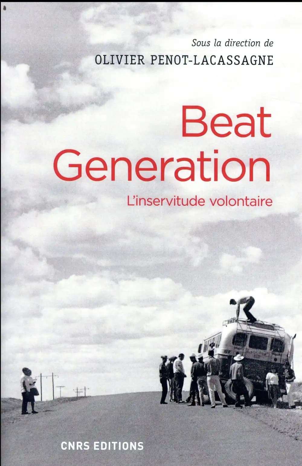 Beat generation : l'inservitude volontaire