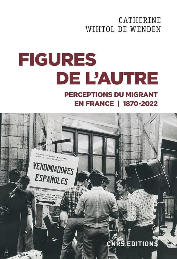 Figures de l'autre : perceptions du migrant en France, 1870-2022