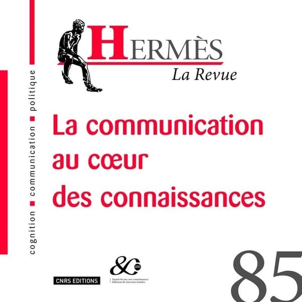 Hermès n.85 : la communication au coeur des connaissances