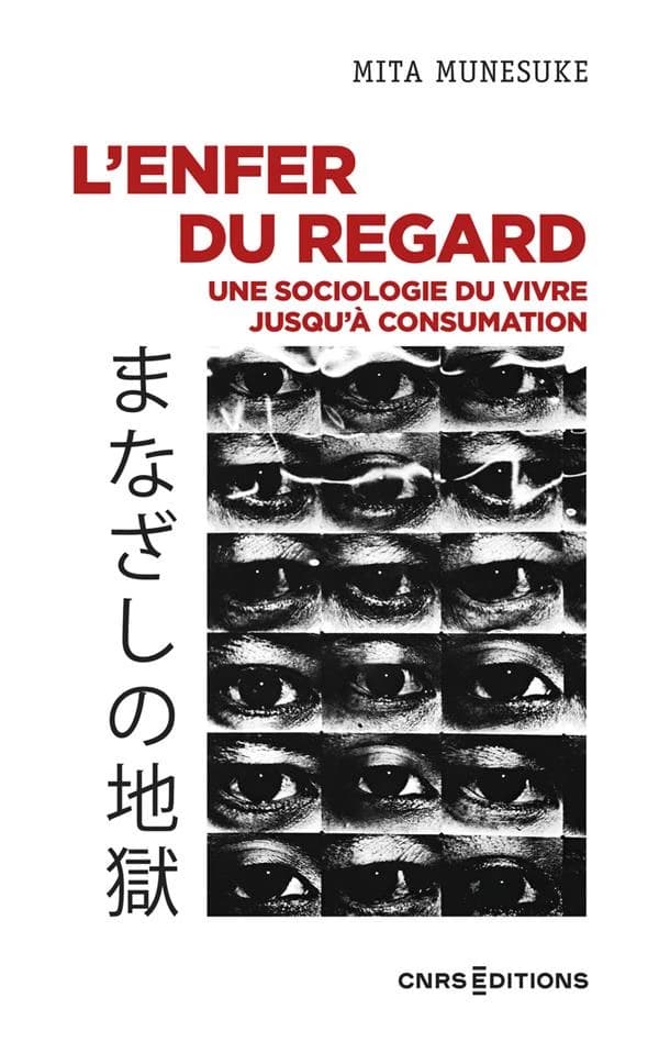 L'enfer du regard : une sociologie du vivre jusqu'à consumation