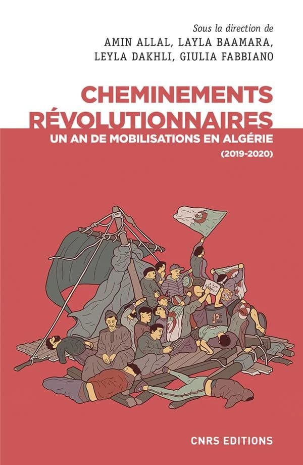 Cheminements révolutionnaires : un an de mobilisations en Algérie, 2019-2020