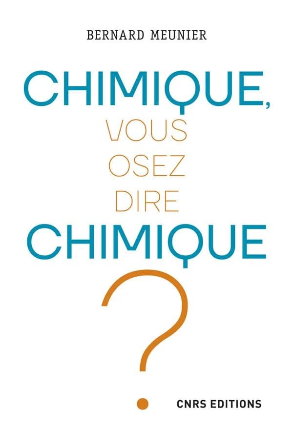 Chimique, vous osez dire chimique !