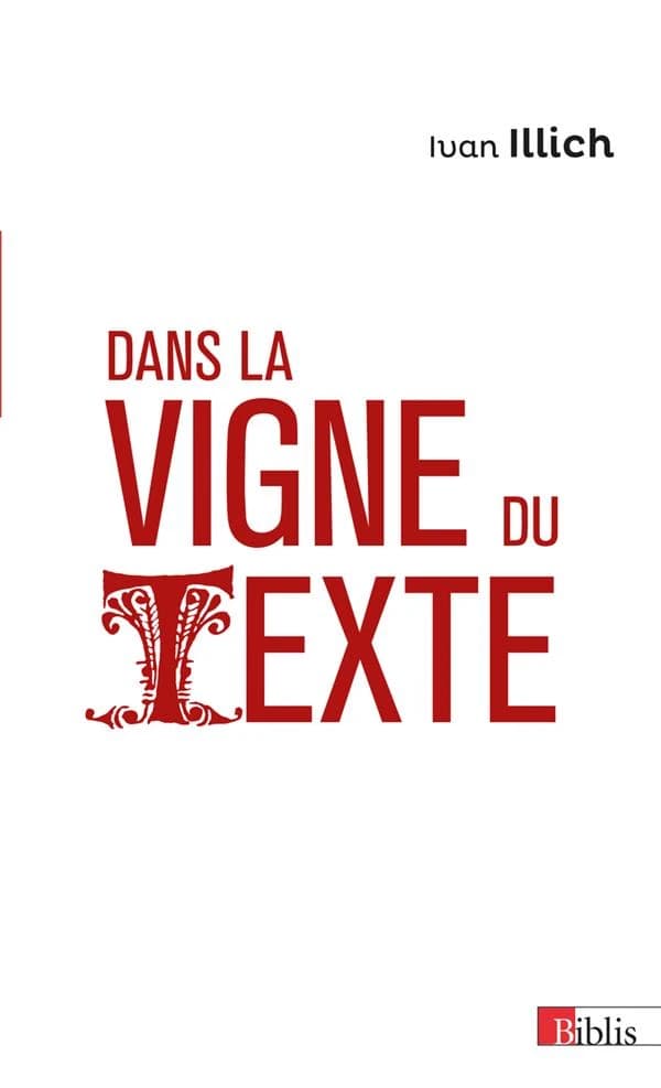 Dans la vigne du texte : du lisible au visible, la naissance du texte : un commentaire du "Didascalicon" de Hugues de Saint-Victor