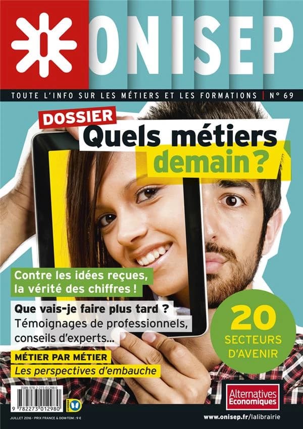 Quels métiers demain ? : métier par métiers, les perspectives d'embauche : 20 secteurs d'avenir