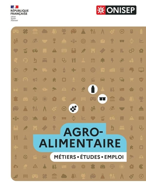 Agro-alimentaire : métiers, études, emploi