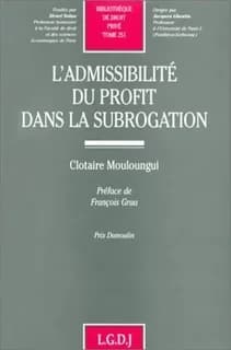 L'admissibilité du profit dans la subrogation