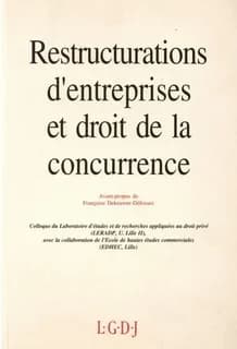 Restructurations d'entreprises et droit de la concurrence : actes de la journée d'étude du 14 décembre 1991