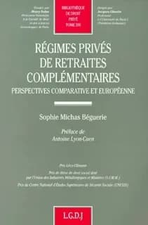 Régimes privés de retraites complémentaires : perspectives comparative et européenne