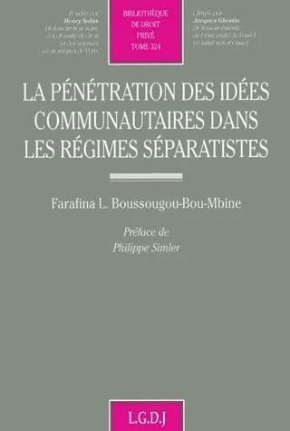 La pénétration des idées communautaires dans les régimes séparatistes