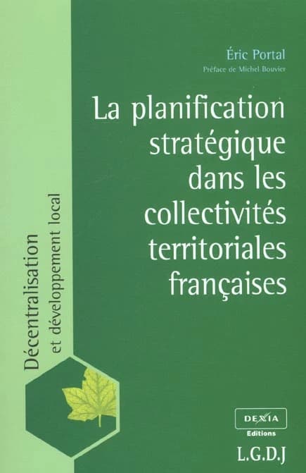 La planification stratégique dans les collectivités territoriales françaises : analyse empirique et essai de typologie