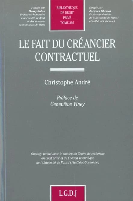 Le fait du créancier contractuel