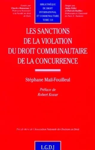 Les sanctions de la violation du droit communautaire de la concurrence