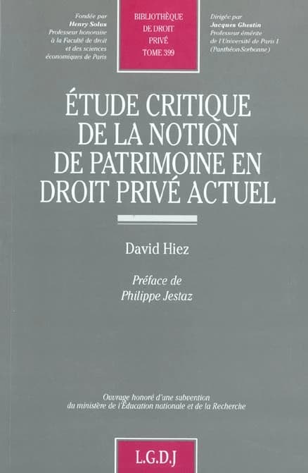 Étude critique de la notion de patrimoine en droit privé actuel