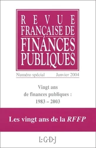 Vingts ans de finances publiques : 1983-2003