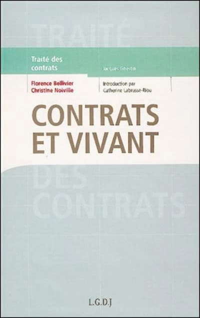 Contrats et vivant : le droit de la circulation des ressources biologiques