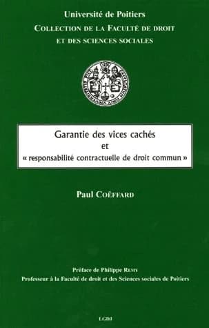 Garantie des vices cachés et responsabilité contractuelle de droit commun