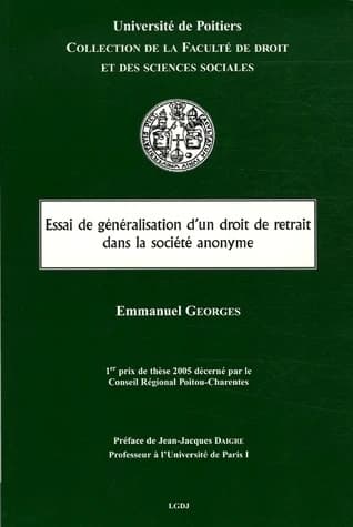 Essai de généralisation d'un droit de retrait dans la société anonyme